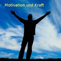 Motivation und Kraft