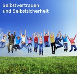 Selbstvertrauen und Selbstbewußtsein